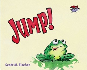 book cover of Jump! by Scott M. Fischer