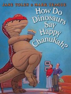 book cover of How Do Dinosaurs Say Happy Chanukah by Jane Yolen
