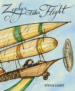 book cover of Zephy Takes Flight by Steve Light