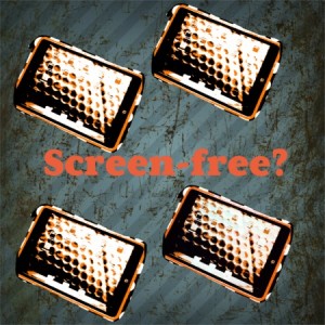 screen free poster