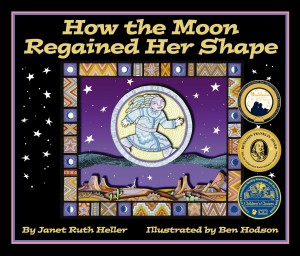 book cover of How the Moon Regained her Shape by Janet Ruth Heller