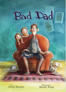 book cover of Bad Dad by Derek Munson