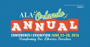 Register for the 2016 ALA Annual Conference in Orlando