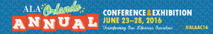 ALA Annual Conference & Exhibition Orlando