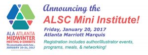 Join ALSC in Atlanta for the Mini Institute