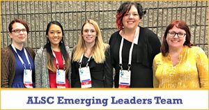 Photo of ALSC's Emerging Leader Team
