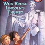 Cover image of Who Broke Lincoln's Thumb