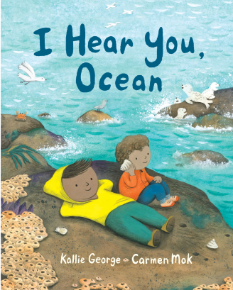 book cover for I Hear You, Ocean by Kallie George