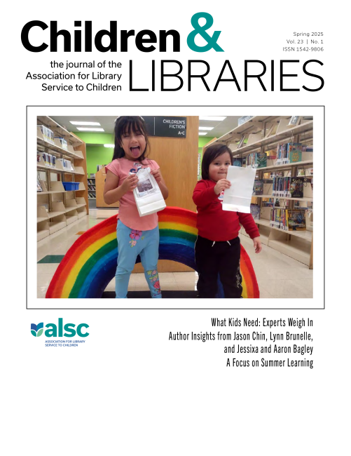 The cover of the most recent issue of Children and Libraries: The Journal of ALSC. 